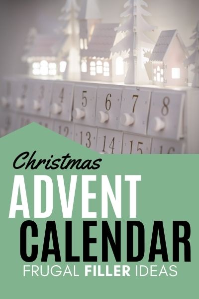 Christmas Advent Calendar - Frugal Filler Ideas