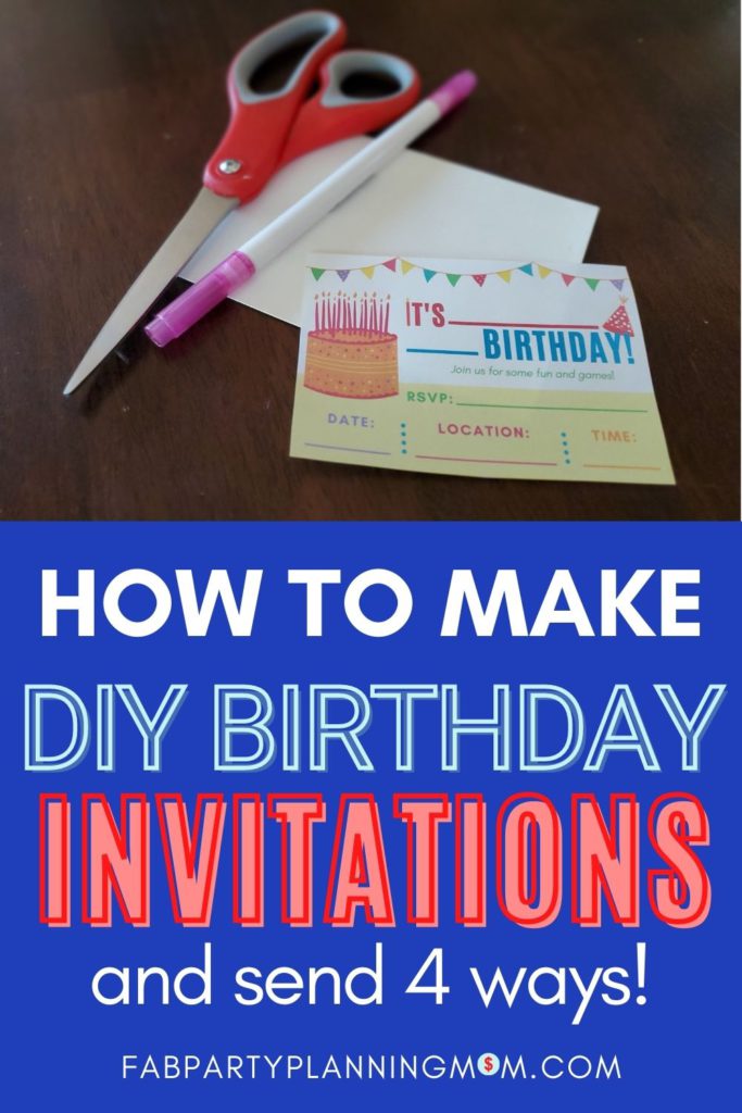 How To Make DIY Birthday Invitations For Kids | FAB Party Planning Mom