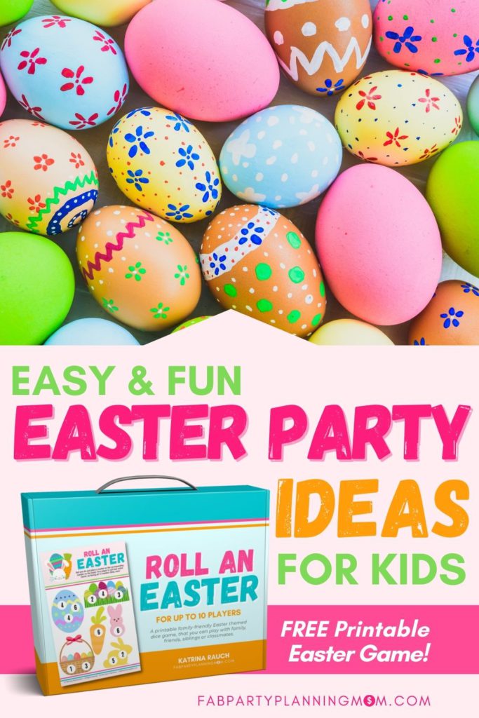 Easter Party Ideas For Kids That Are Simple | FAB Party Planning Mom