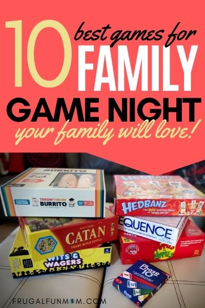 10 Best Games For Family Game Night Your Family Will Love! | Frugal Fun Mom