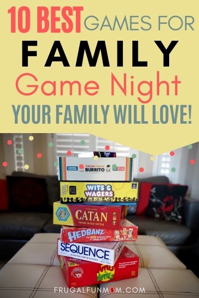 10 Best Games For Family Game Night Your Family Will Love! | Frugal Fun Mom