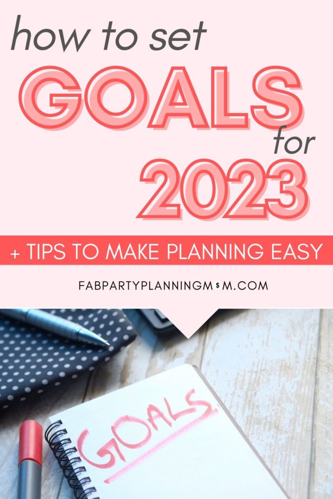 My Goals for 2023 + My Word for the Year | FAB Party Planning Mom
