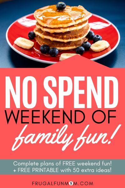 No Spend Weekend of Family Fun | Frugal Fun Mom