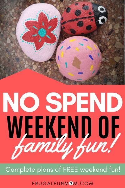 No spend Weekend Of Family Fun | Frugal Fun Mom