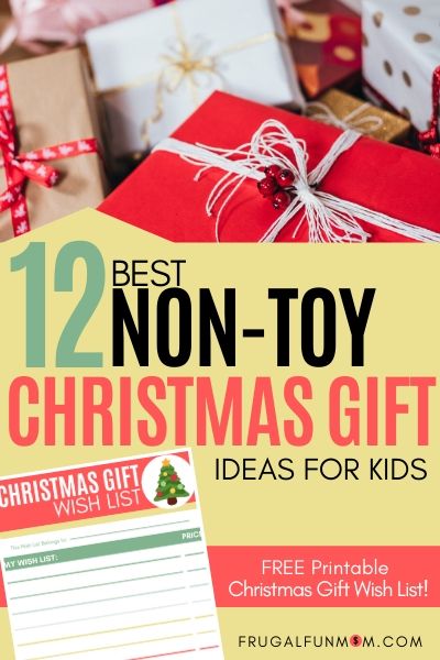 12 Best Non-Toy Christmas Gifts For Kids | Frugal Fun Mom