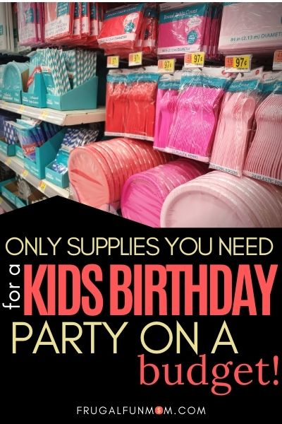 One And Only Party Supplies for A Kids Birthday Party On A Budget | Frugal Fun Mom