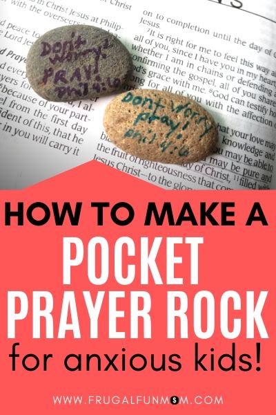 How to Make A Pocket Prayer Rock For Anxious Kids | Frugal Fun Mom