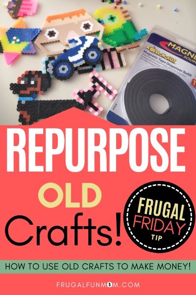 Repurpose Old Crafts - Frugal Friday Tip #17 | Frugal Fun Mom