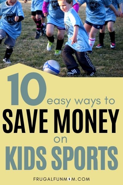 10 Easy Ways To Save Money On Kids Sports | Frugal Fun Mom