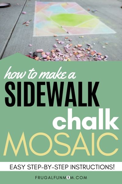 How To Make A Sidewalk Chalk Mosaic | Frugal Fun Mom