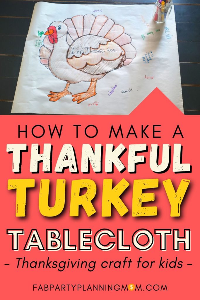 Thankful Turkey Tablecloth - Fun Thanksgiving Craft For Kids | FAB Party Planning Mom