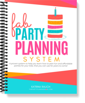 FAB Party Planning System | FAB Party Planning Mom