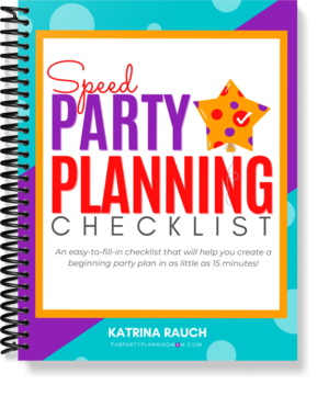 Speed Party Planning Checklist | FAB Party Planning Mom