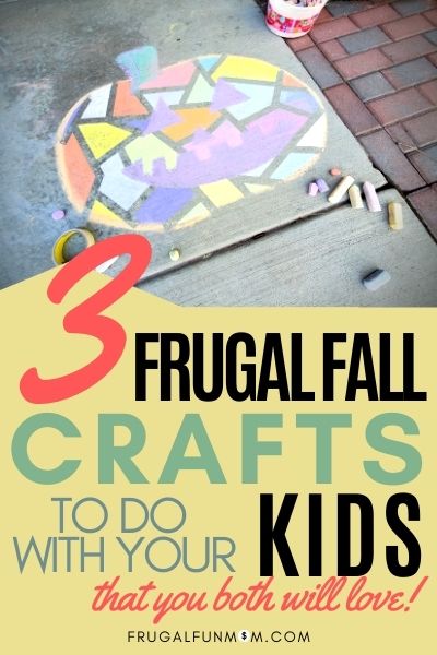 Frugal Fall Crafts To Do With Your Kids | Frugal Fall Crafts