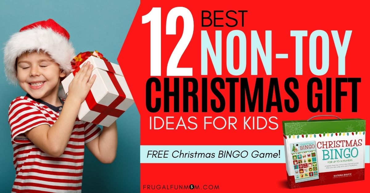 12 Best Non-Toy Christmas Gift Ideas For Kids - FAB Party Planning Mom